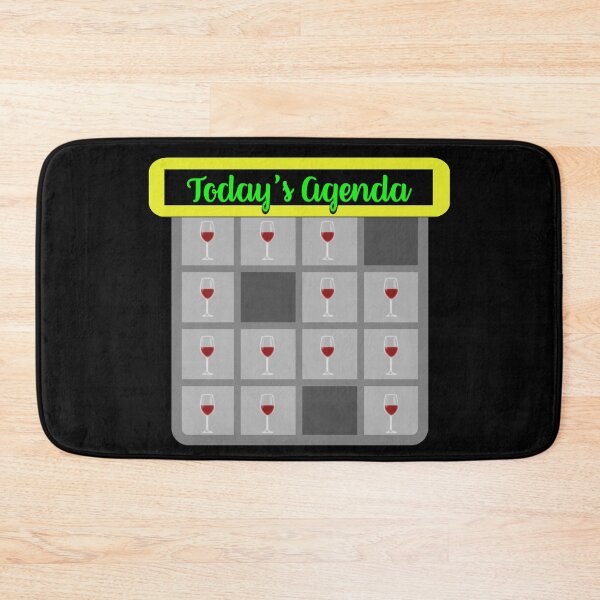 Item preview, It's all about the Wine - 'Today's Agenda' Collection Designs for T-shirts and other accessories. designed and sold by Ridiculam Toga.