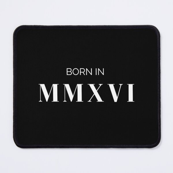 Item preview, Born in 2016 (white font)  designed and sold by my-wanderlustjo.