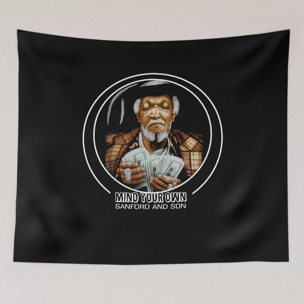 Item preview, Mind Your Own - Sanford And Son designed and sold by narrowoll.