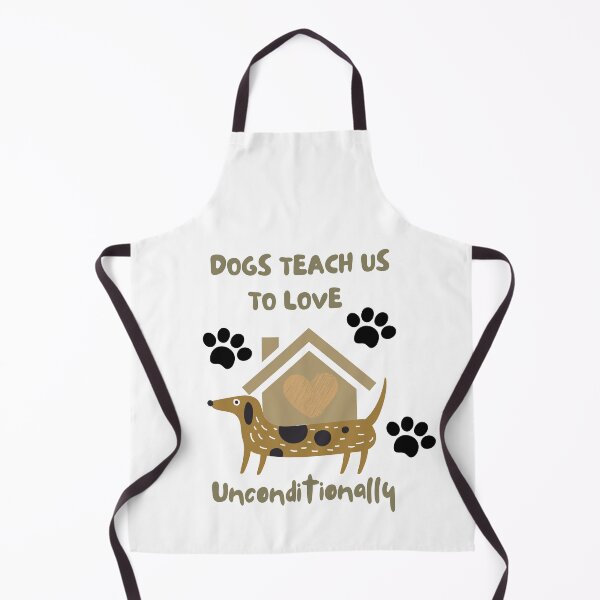 Item preview, Dogs teach us to love unconditionally brown designed and sold by NDN Digital Art.