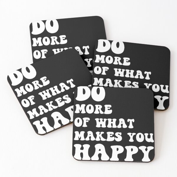 Item preview, Do More Of What Makes You Happy  designed and sold by Tema EL.