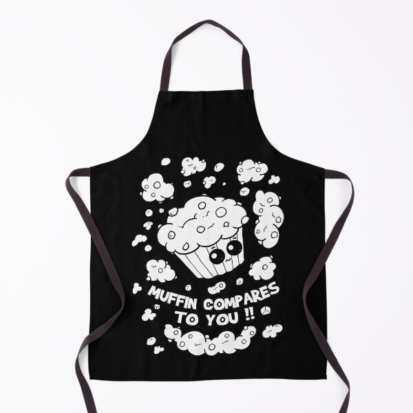 Item preview, Muffin Compares To You Funny Lyrics designed and sold by PunnyLyrics.