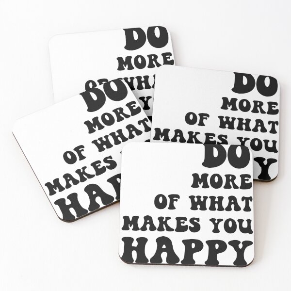 Item preview, Do More Of What Makes You Happy  designed and sold by Tema EL.