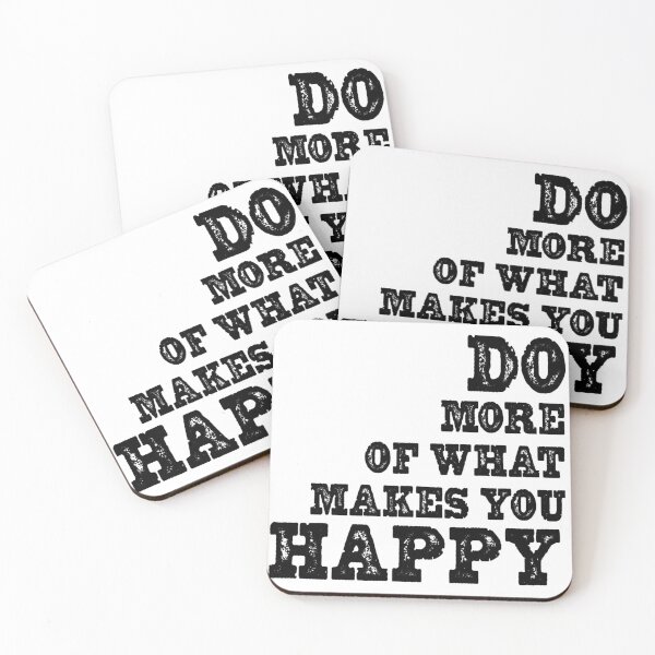 Item preview, Do More Of What Makes You Happy  designed and sold by Tema EL.