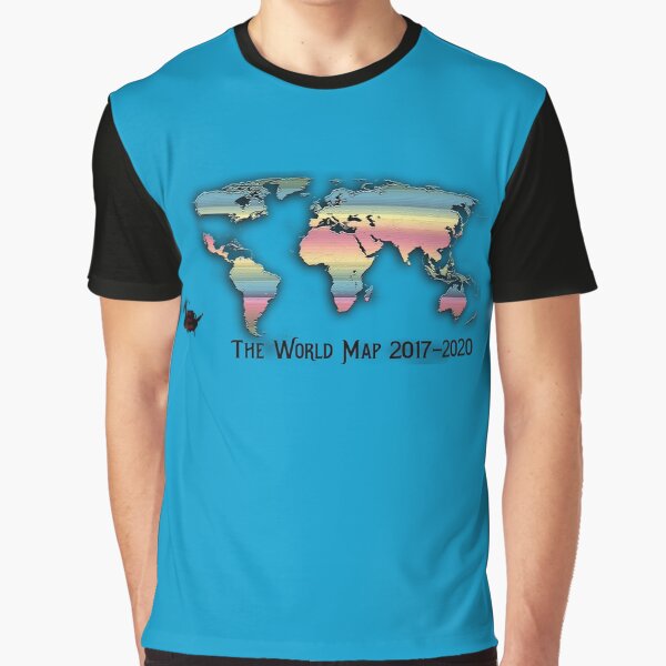 The World Map 2017-2020 Graphic T-Shirt