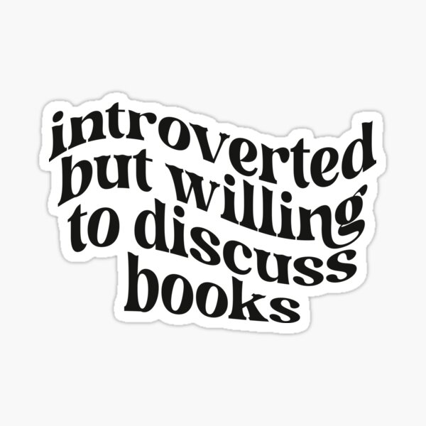 Item preview, Introverted but Willing to Discuss Books designed and sold by the-college-gal.