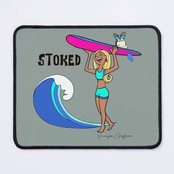 Item preview, Be more stoked designed and sold by Mirjam Griffioen.