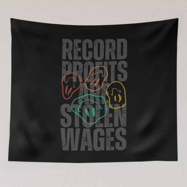 Item preview, Record Profits are Stolen Wages designed and sold by Ashley Salamander.
