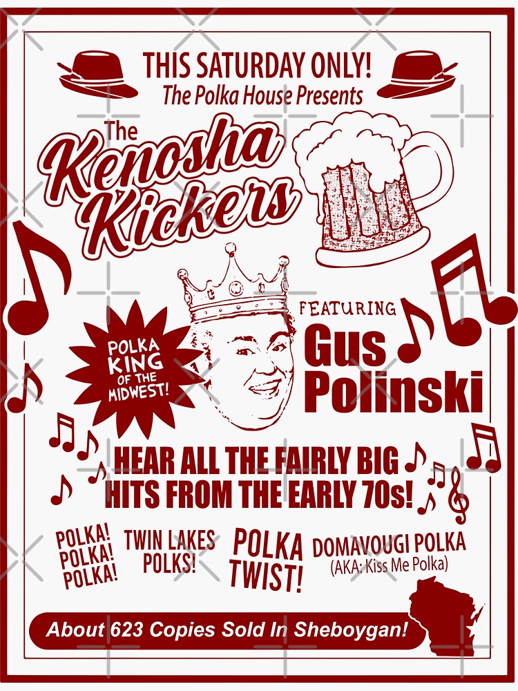 "Gus Polinski Polka King of the midwest mid west Kenosha Kickers