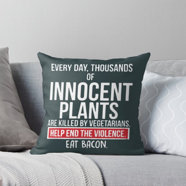 Item preview, Plants Are Killed By Vegetarians Eat Bacon Vegan F designed and sold by LinkeyThow.