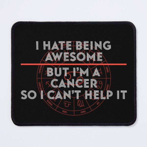 Item preview, I Hate Being Awesome But I'm A Cancer designed and sold by hoangtrongkhiem.