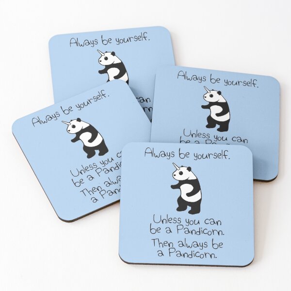 Item preview, Always Be Yourself, Unless You Can Be A Pandicorn designed and sold by jezkemp.