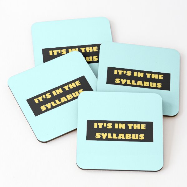 Item preview, It's In The Syllabus - Funny Student designed and sold by Beracah.