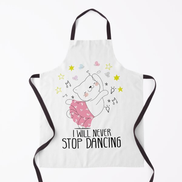 Item preview, i will never stop dancing designed and sold by CHOOSEYOURS SHOP.