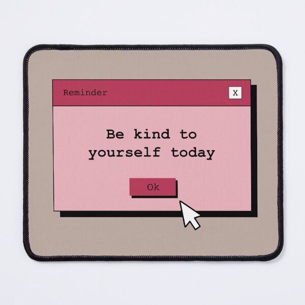 Item preview, Reminder: Be kind to yourself today | Beige & Pink designed and sold by The Haus Shop.