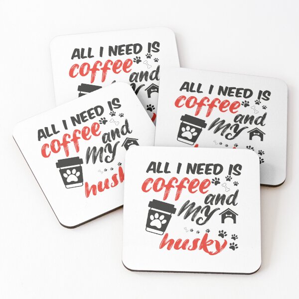 Item preview, funny dog and coffee meme,all i need is coffee and my husky designed and sold by randomdogshirt.