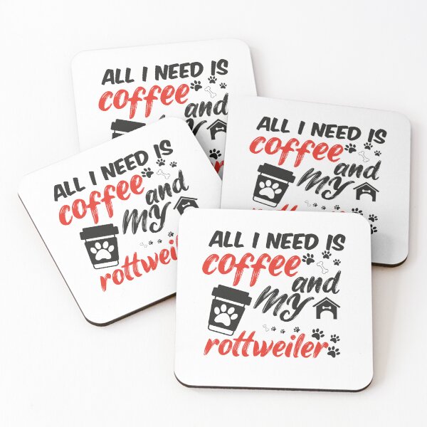 Item preview, funny dog and coffee meme,all i need is coffee and my rottweiler designed and sold by randomdogshirt.