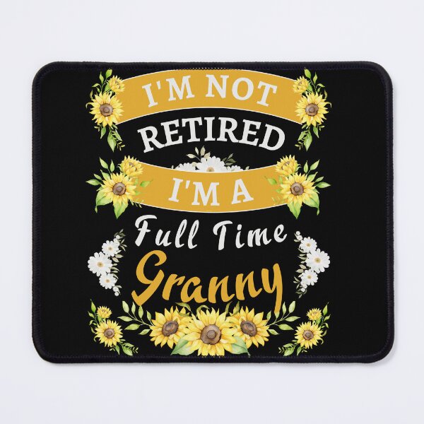 Item preview, Retired Granny 2022. Funny, perfect for Retiring Grandmas who love inspirational quotes. Give as a Retirement gift for your mom, grandmother wife or coworker who love their grandkids designed and sold by Saffire6.