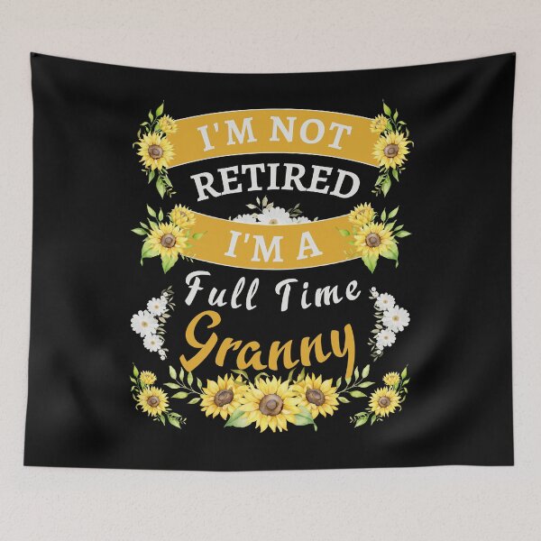 Item preview, Retired Granny 2022. Funny, perfect for Retiring Grandmas who love inspirational quotes. Give as a Retirement gift for your mom, grandmother wife or coworker who love their grandkids designed and sold by Saffire6.