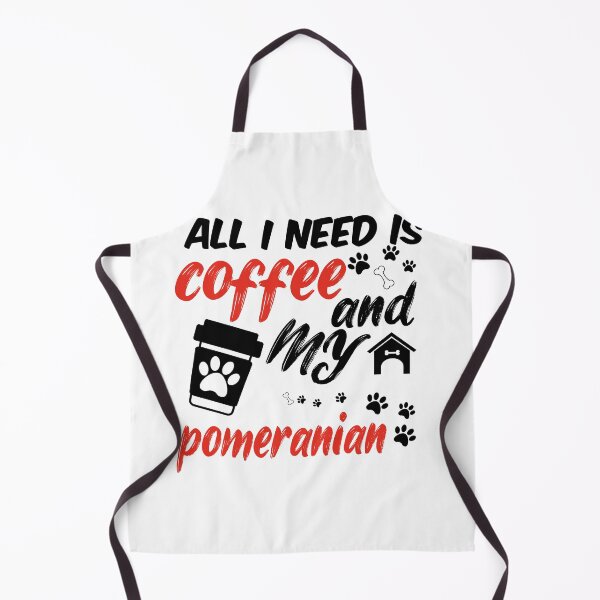 Item preview, funny dog and coffee meme,all i need is coffee and my pomeranian designed and sold by randomdogshirt.