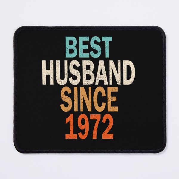 Item preview, BEST HUSBAND SINCE 1972 designed and sold by Danicus666.