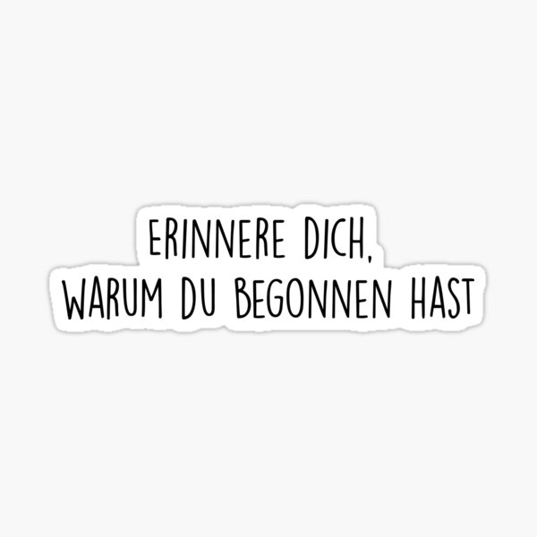 "german language motivational positive quotes" Sticker for Sale by