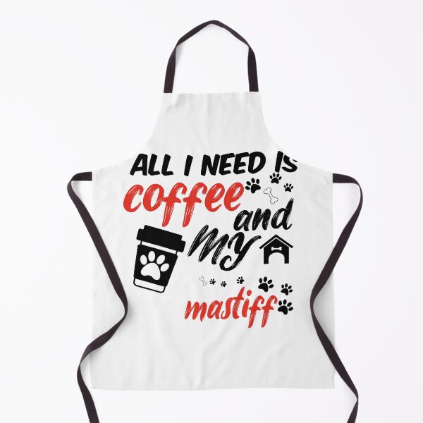 Item preview, funny dog and coffee meme,all i need is coffee and my mastiff designed and sold by randomdogshirt.