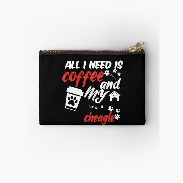 Item preview, funny dog and coffee meme,all i need is coffee and my cheagle designed and sold by randomdogshirt.