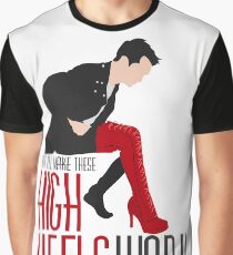 Make These High Heels Work Graphic T-Shirt