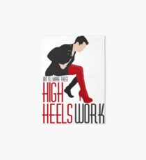 Make These High Heels Work Art Board