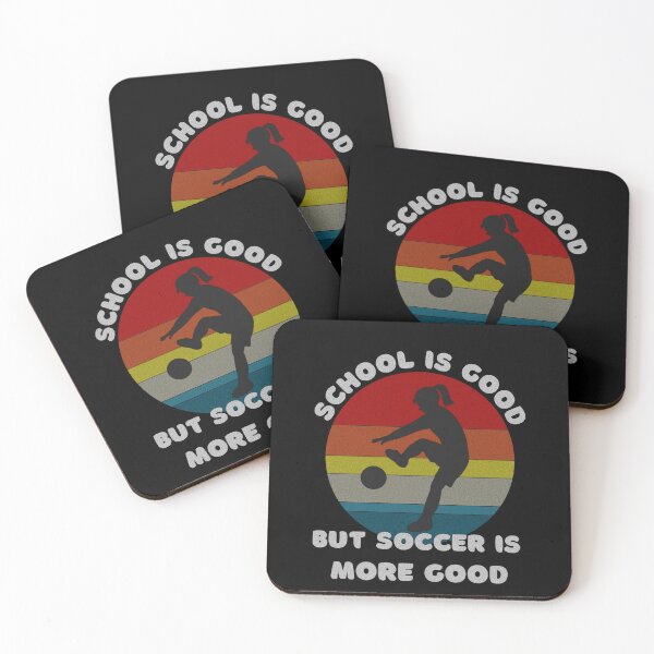 Item preview, School is good but soccer is more good designed and sold by CitiesonWalls.