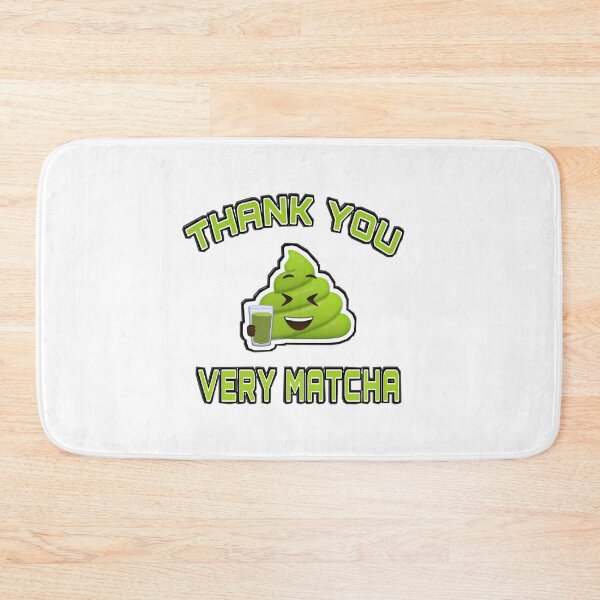 Item preview, Thank You Very Matcha designed and sold by sparkzeno.