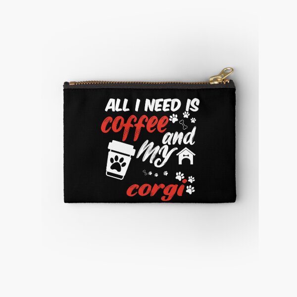 Item preview, funny dog and coffee meme,all i need is coffee and my corgi designed and sold by randomdogshirt.