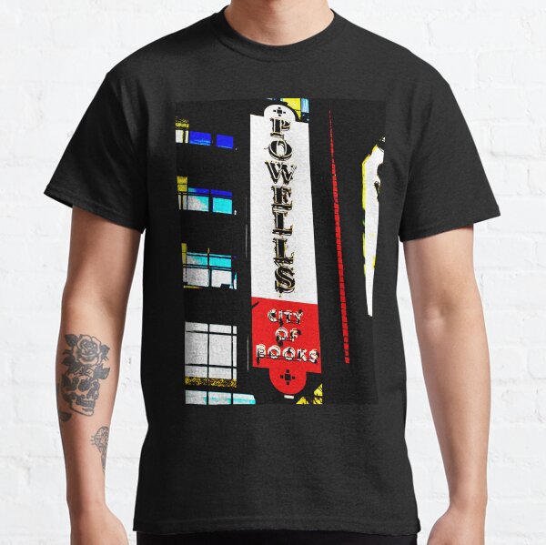 Powell's City of Books Sign Classic T-Shirt