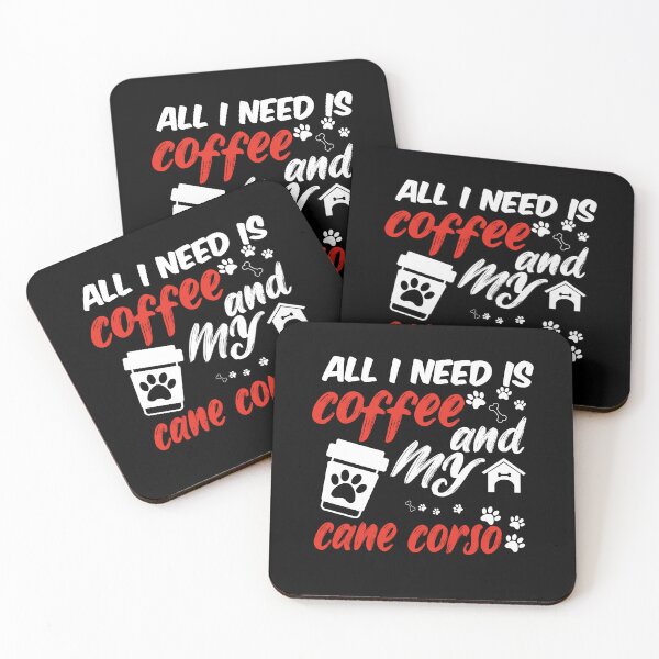 Item preview, funny dog and coffee meme,all i need is coffee and my cane corso designed and sold by randomdogshirt.