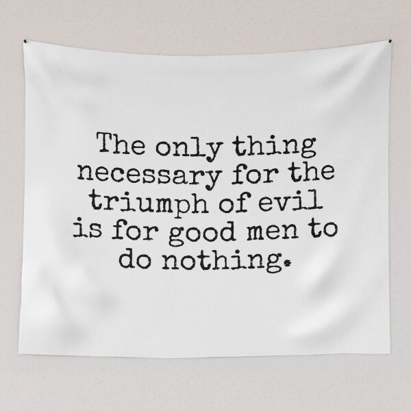 Item preview, Edmund Burke Quote designed and sold by The-Quote-House.