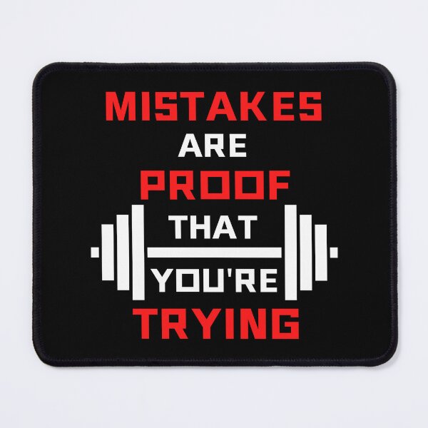 Item preview, Mistakes are proof that you're trying designed and sold by PeterMun1007.
