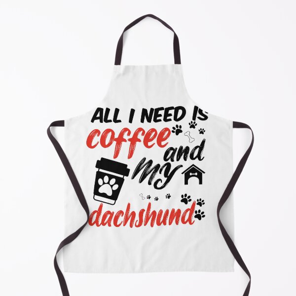 Item preview, funny dog and coffee meme,all i need is coffee and my dachshund designed and sold by randomdogshirt.