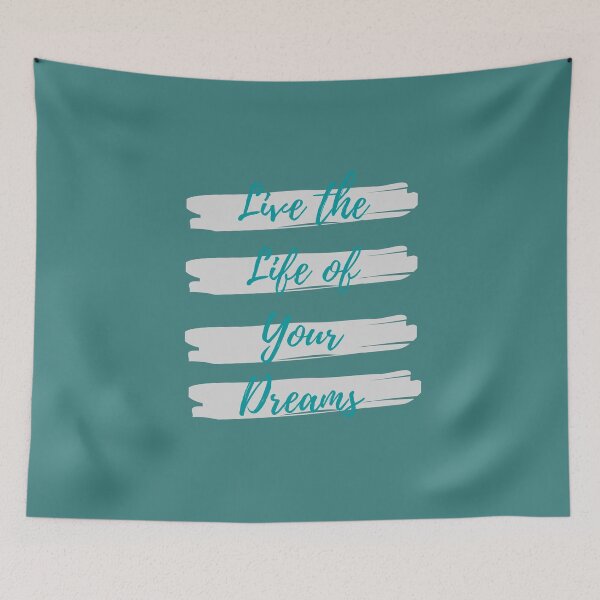 Item preview, Live the life of your dreams designed and sold by Eve :).