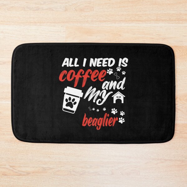 Item preview, funny dog and coffee meme,all i need is coffee and my beaglier designed and sold by randomdogshirt.