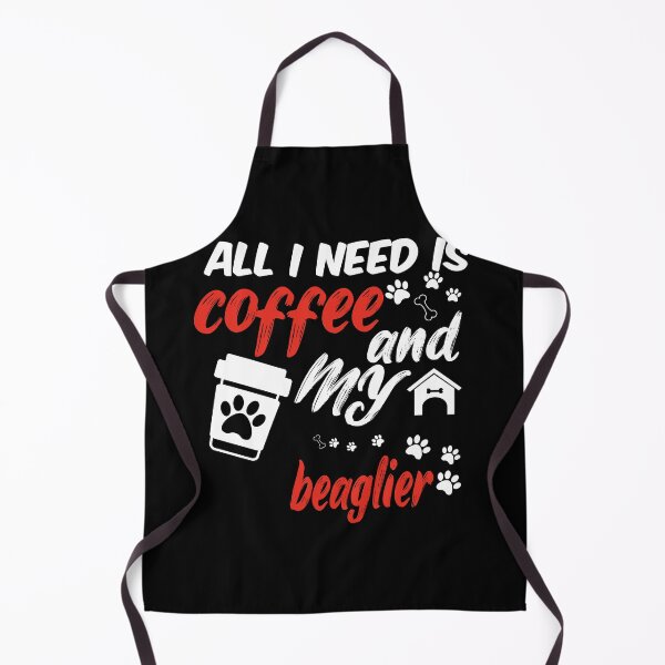 Item preview, funny dog and coffee meme,all i need is coffee and my beaglier designed and sold by randomdogshirt.