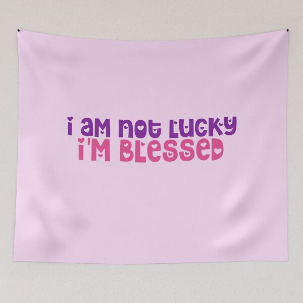 Item preview, I am not lucky I'm blessed designed and sold by Jennyaesthetic.