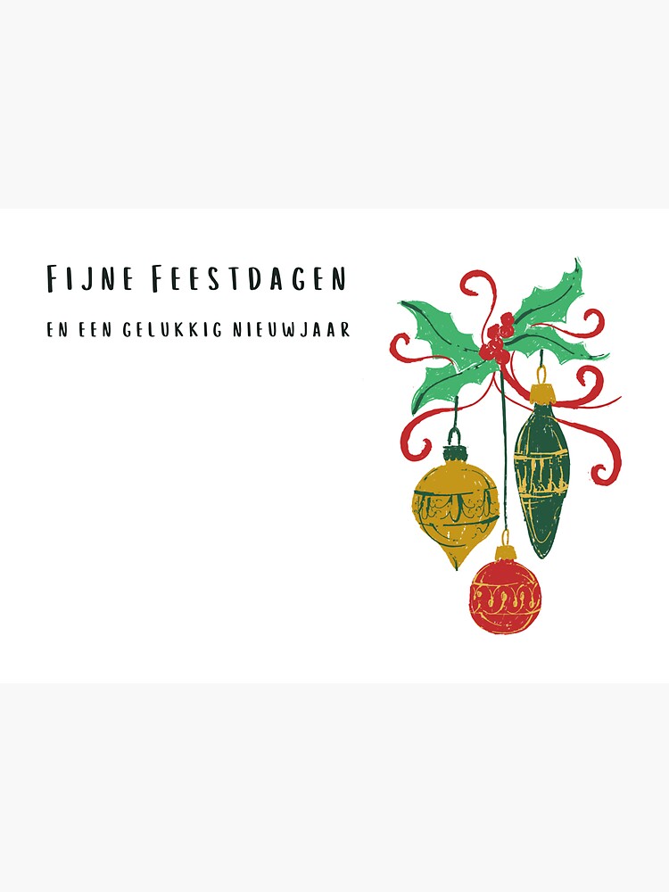 "Fijne Feestdagen En Een Gelukkig Nieuwjaar (kerstkaart) Christmas ...