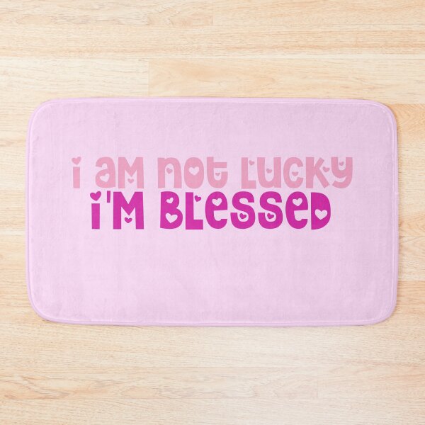 Item preview, I am not lucky I'm blessed designed and sold by Jennyaesthetic.