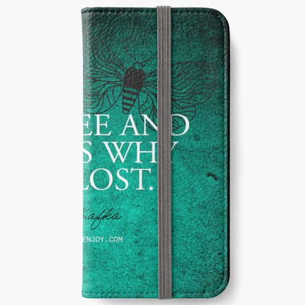 I am free and that is why I am lost. - Franz Kafka iPhone Wallet