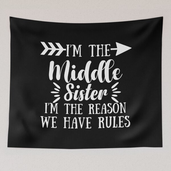 Item preview, I Am Reason We Have Rules Middle Adult 3 Sisters Matching designed and sold by infinitecity751.
