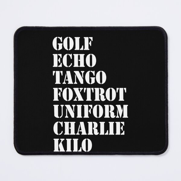 Item preview, Golf echo tango foxtrot uniform charle kilo echo delta designed and sold by OttilieJacon.