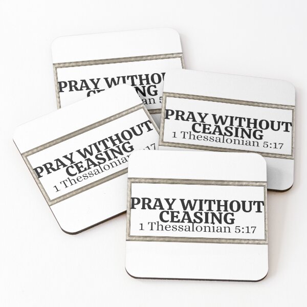 Item preview, PRAY WITHOUT CEASING,Christian quotes designed and sold by TrinityGIRL.