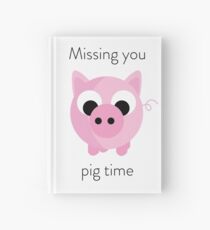 Ich vermisse dich Schweinezeit Notizbuch
