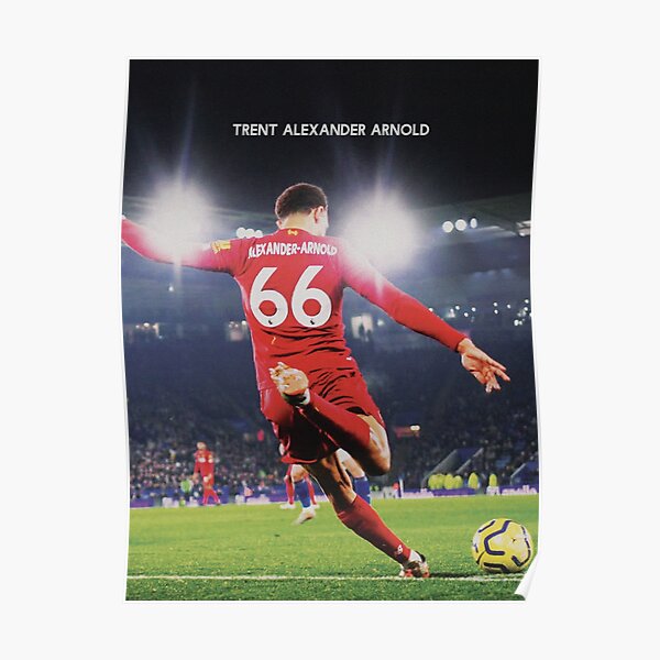 Trent Alexander Arnold fans Poster